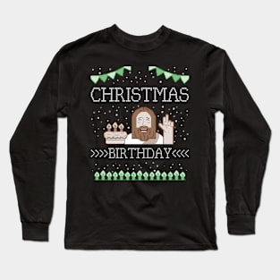 My Birthday Christmas Birthday Jesus Long Sleeve T-Shirt